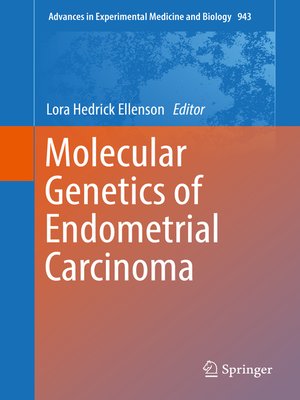cover image of Molecular Genetics of Endometrial Carcinoma